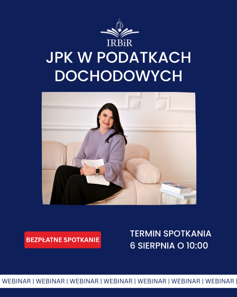 JPK w podatkach dochodowych — bezpłatny webinar dla przedsiębiorców na PKPiR i ryczałcie Instytut Rozwoju Biznesu i Rachunkowości
